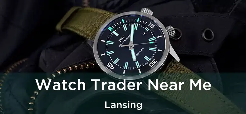 Watch Trader Near Me Lansing